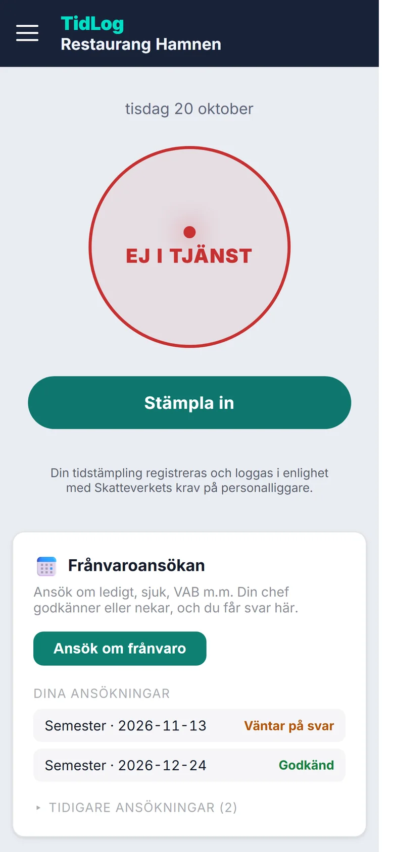 Personalens telefon: knappen Ansök om frånvaro och ansökningar som väntar på svar eller är godkända
